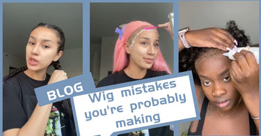 Wig mistakes you're probably making