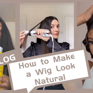 How to Make a Wig Look Natural